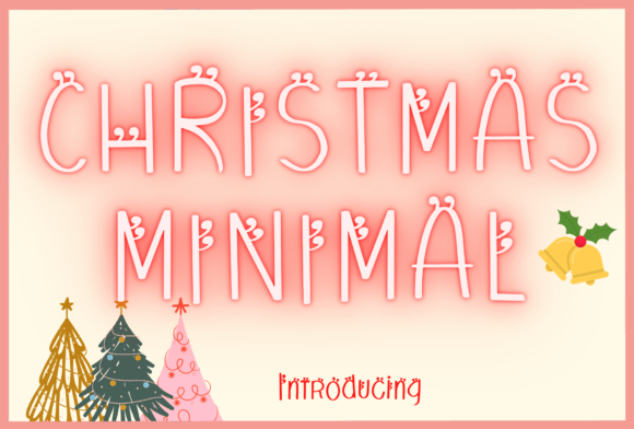 Christmas Minimal: The Whimsical Handwritten Font for Modern Designers