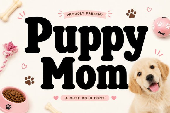 Puppy Mom: The Charming Display Font for Pet Lovers