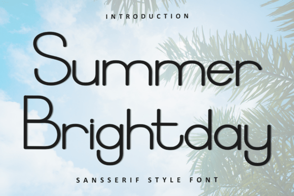 Summer Brightday: A Font That Brings Soft, Unique Character to Your Designs