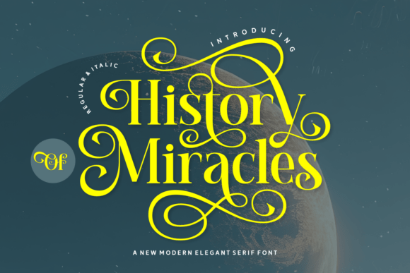 The Unmistakable Charm of the History of Miracles Typeface
